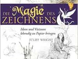 Die Magie des Zeichnens: Eine Reise voller Kreativität und Entdeckungen