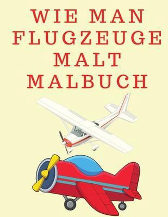 Auf in die Lüfte! Malen wir Flugzeuge!